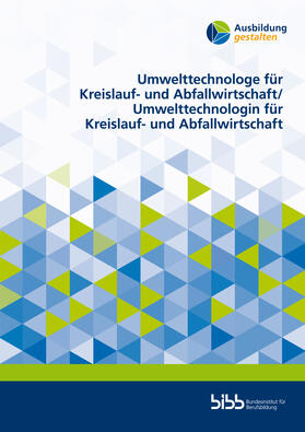 Thürnau / Friedrich / Preugschat |  Umwelttechnologe für Kreislauf- und Abfallwirtschaft/Umwelttechnologin für Kreislauf- und Abfallwirtschaft | Buch |  Sack Fachmedien