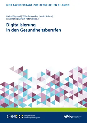 Weyland |  Digitalisierung in den Gesundheitsberufen | Buch |  Sack Fachmedien