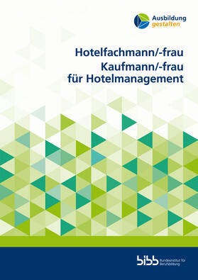 Dietlind Maaß / Magdalena Krüger / Norman Uhlmann |  Hotelfachmann/-frau Kaufmann/-frau für Hotelmanagement | Buch |  Sack Fachmedien