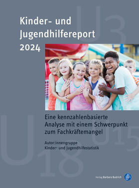 Kopp / Rauschenbach / Mühlmann |  Kinder- und Jugendhilfereport 2024 | Buch |  Sack Fachmedien