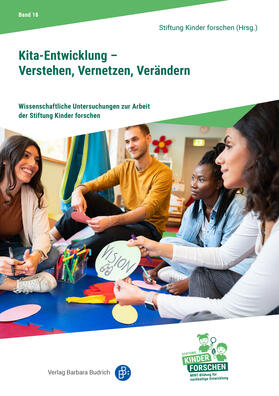 Hogrebe / Ulber | Kita-Entwicklung - Verstehen, Vernetzen, Verändern | Buch | 978-3-8474-3090-2 | sack.de