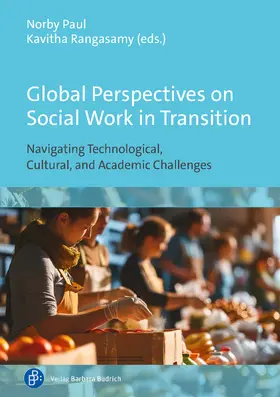 Paul / Rangasamy |  Global Perspectives on Social Work in Transition | Buch |  Sack Fachmedien