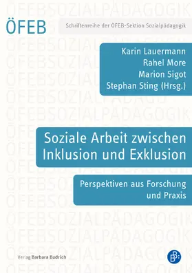 Lauermann / More / Sigot |  Soziale Arbeit zwischen Inklusion und Exklusion | eBook |  Sack Fachmedien