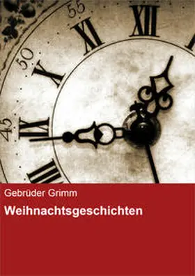 Grimm |  Weihnachtsgeschichten | eBook | Sack Fachmedien