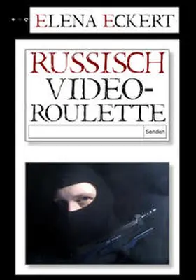 Eckert |  Russisch Videoroulette | eBook | Sack Fachmedien