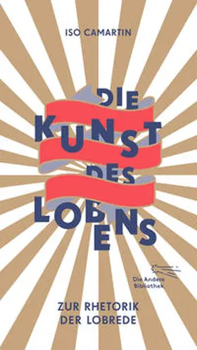 Camartin |  Die Kunst des Lobens | Buch |  Sack Fachmedien