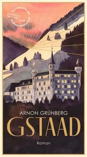 Grünberg / Grunberg |  Gstaad | Buch |  Sack Fachmedien