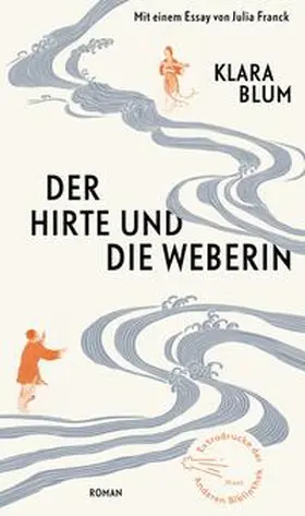 Blum / Franck |  Der Hirte und die Weberin | Buch |  Sack Fachmedien