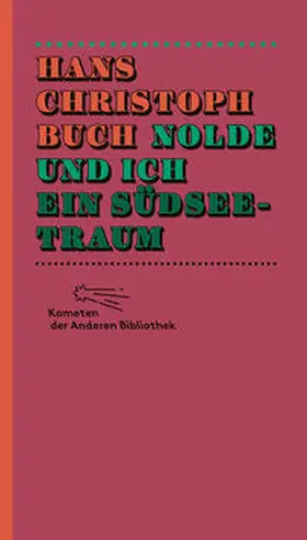 Buch |  Nolde und ich. Ein Südseetraum | Buch |  Sack Fachmedien