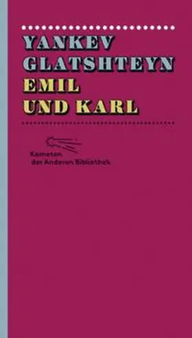 Glatshteyn |  Emil und Karl | Buch |  Sack Fachmedien