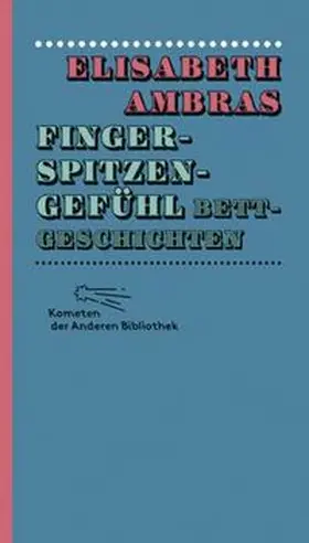 Ambras |  Fingerspitzengefühl | Buch |  Sack Fachmedien