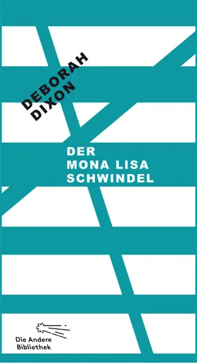 Dixon |  Der Mona Lisa Schwindel | eBook | Sack Fachmedien