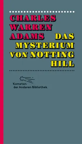 Adams |  Das Mysterium von Notting Hill | eBook | Sack Fachmedien