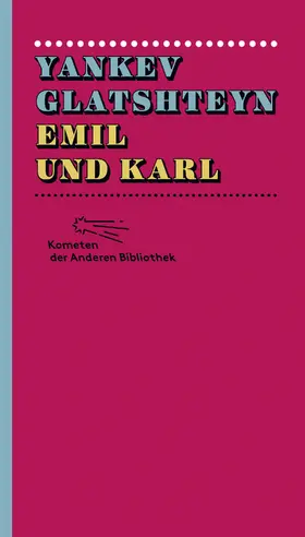 Glatshteyn |  Emil und Karl | eBook | Sack Fachmedien