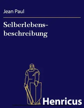 Paul |  Selberlebens- beschreibung | eBook | Sack Fachmedien