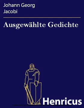 Jacobi |  Ausgewählte Gedichte | eBook | Sack Fachmedien