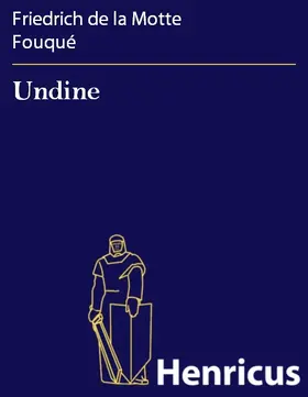 Fouqué |  Undine | eBook | Sack Fachmedien