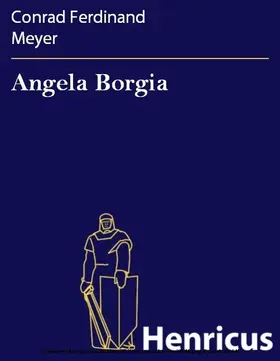 Meyer |  Angela Borgia | eBook | Sack Fachmedien