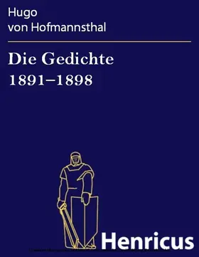 Hofmannsthal |  Die Gedichte 1891-1898 | eBook | Sack Fachmedien