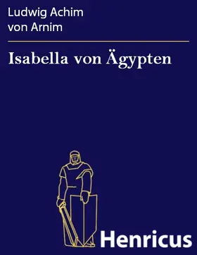 Arnim |  Isabella von Ägypten | eBook | Sack Fachmedien