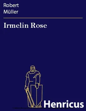 Müller |  Irmelin Rose | eBook | Sack Fachmedien