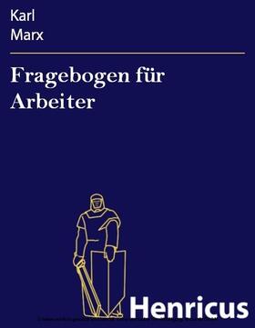 Marx |  Fragebogen für Arbeiter | eBook | Sack Fachmedien