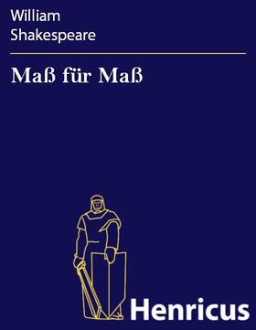 Shakespeare |  Maß für Maß | eBook | Sack Fachmedien