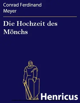 Meyer |  Die Hochzeit des Mönchs | eBook | Sack Fachmedien