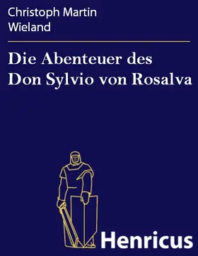 Wieland |  Die Abenteuer des Don Sylvio von Rosalva | eBook | Sack Fachmedien