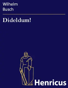 Busch |  Dideldum! | eBook | Sack Fachmedien