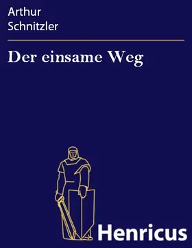 Schnitzler |  Der einsame Weg | eBook | Sack Fachmedien