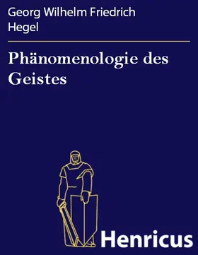 Hegel |  Phänomenologie des Geistes | eBook | Sack Fachmedien