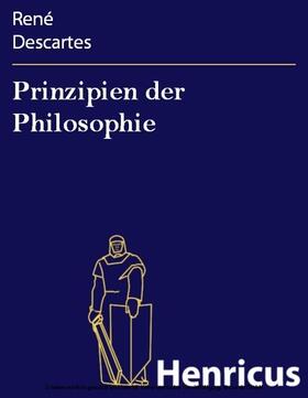 Descartes |  Prinzipien der Philosophie | eBook | Sack Fachmedien