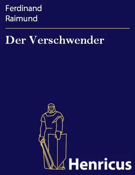 Raimund |  Der Verschwender | eBook | Sack Fachmedien