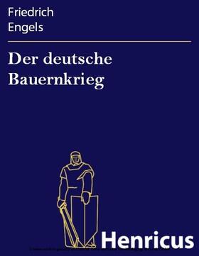 Engels |  Der deutsche Bauernkrieg | eBook | Sack Fachmedien