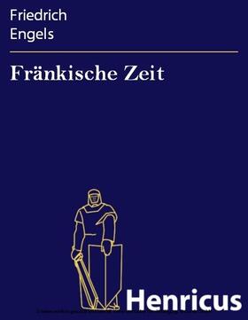 Engels |  Fränkische Zeit | eBook | Sack Fachmedien