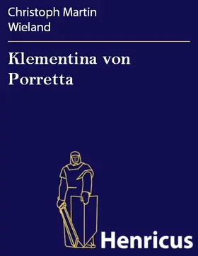 Wieland |  Klementina von Porretta | eBook | Sack Fachmedien