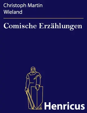 Wieland |  Comische Erzählungen | eBook | Sack Fachmedien