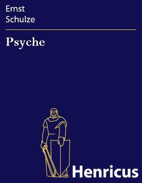 Schulze |  Psyche | eBook | Sack Fachmedien