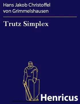 Grimmelshausen |  Trutz Simplex | eBook | Sack Fachmedien