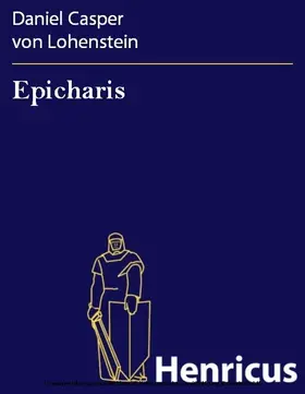 Lohenstein |  Epicharis | eBook | Sack Fachmedien