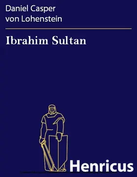 Lohenstein |  Ibrahim Sultan | eBook | Sack Fachmedien