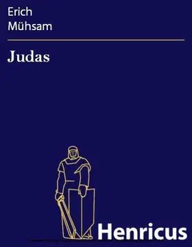 Mühsam | Judas | E-Book | sack.de