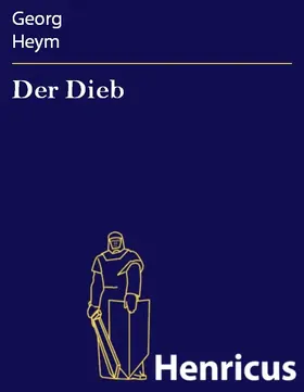 Heym |  Der Dieb | eBook | Sack Fachmedien