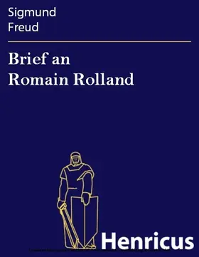 Freud |  Brief an Romain Rolland | eBook | Sack Fachmedien