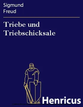 Freud |  Triebe und Triebschicksale | eBook | Sack Fachmedien