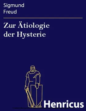 Freud |  Zur Ätiologie der Hysterie | eBook | Sack Fachmedien