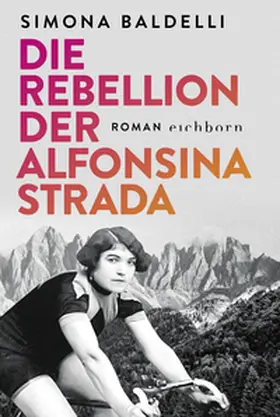 Baldelli |  Die Rebellion der Alfonsina Strada | Buch |  Sack Fachmedien