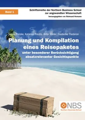 Preiske / Preuhs / Homann |  Planung und Kompilation eines Reisepaketes | Buch |  Sack Fachmedien