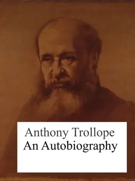 Trollope |  An Autobiography | eBook | Sack Fachmedien